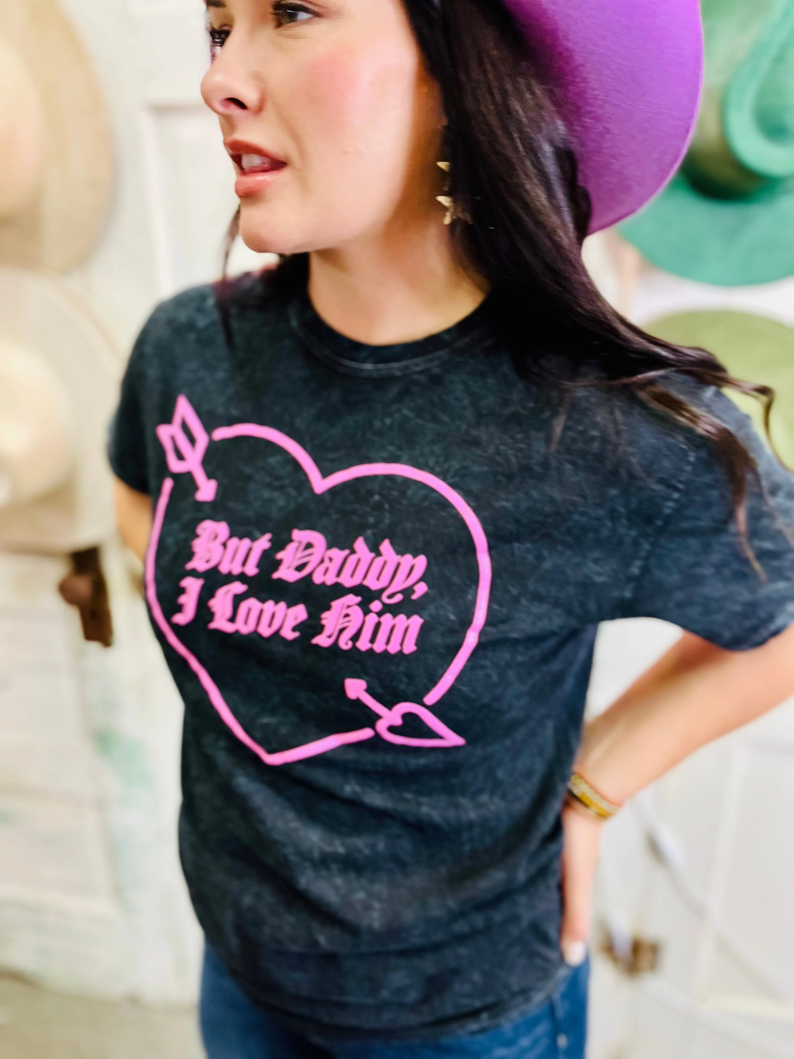 But Daddy I love him tee