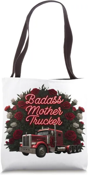 Funny Mother Trucking Mom Quote Red Semi-Truck with Roses Tote Bag
